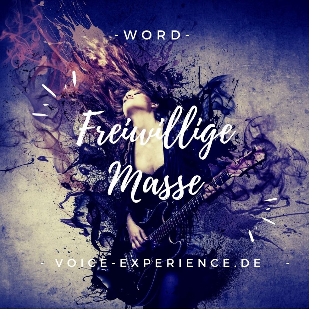 Word Voice Experience Freiwillige Masse